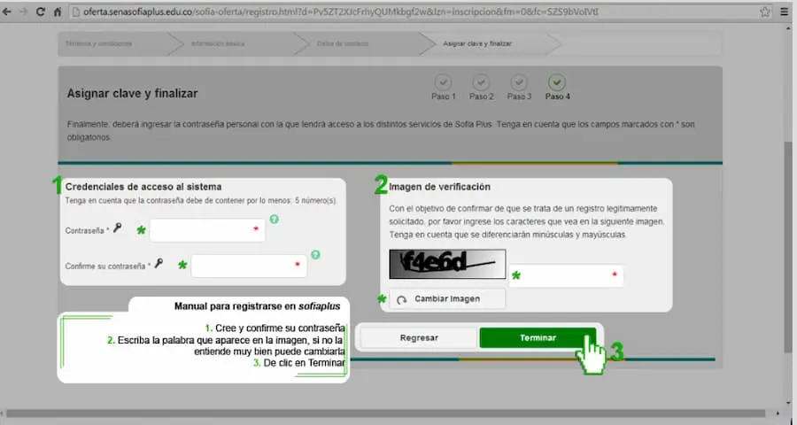 Finaliza el registro haciendo clic en "Terminar". Recibirás un correo de confirmación.